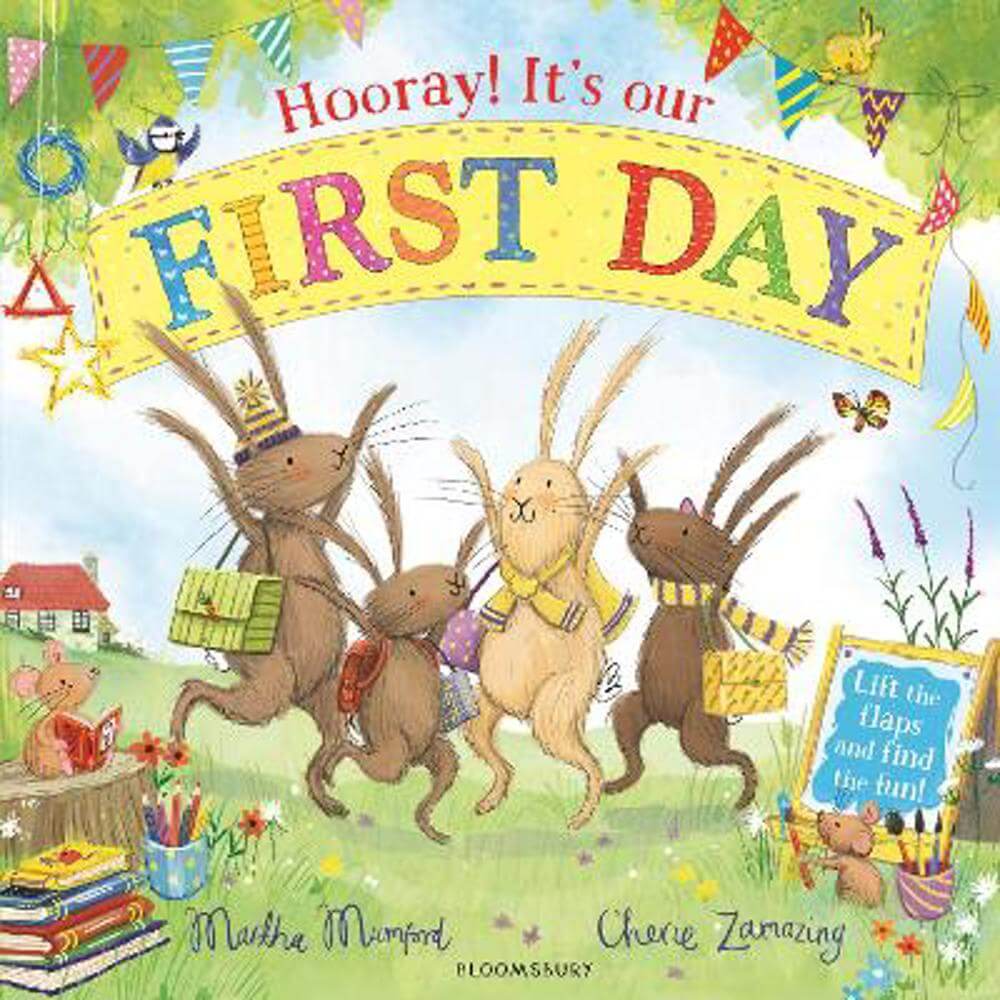 Hooray! It's Our First Day: A Lift-the-Flap Adventure (Paperback) - Martha Mumford